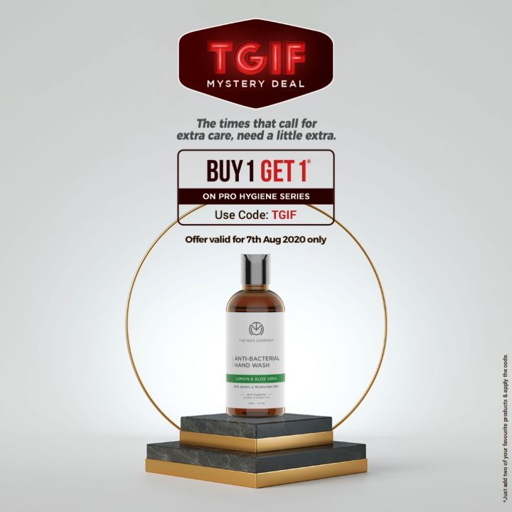 The Man Company - The times that call for extra care, need a little extra. 
Buy one get one complementary from our Pro Hygiene series in the TGIF Mystery Deal!*
Use code: TGIF
Offer valid for 7th Augu...