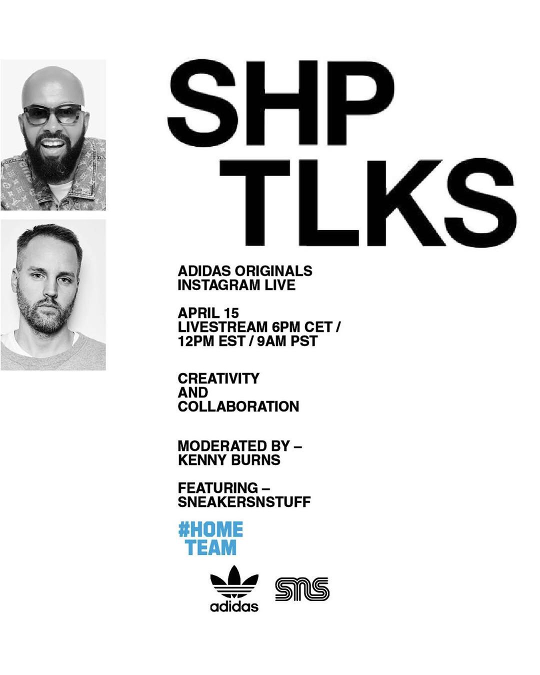 adidas Originals - Tune into our Instagram Live tomorrow where we’ll be speaking with @Sneakersnstuff about how they stay creative during this time. @KennyBurns SHP #TLKS #Hometeam