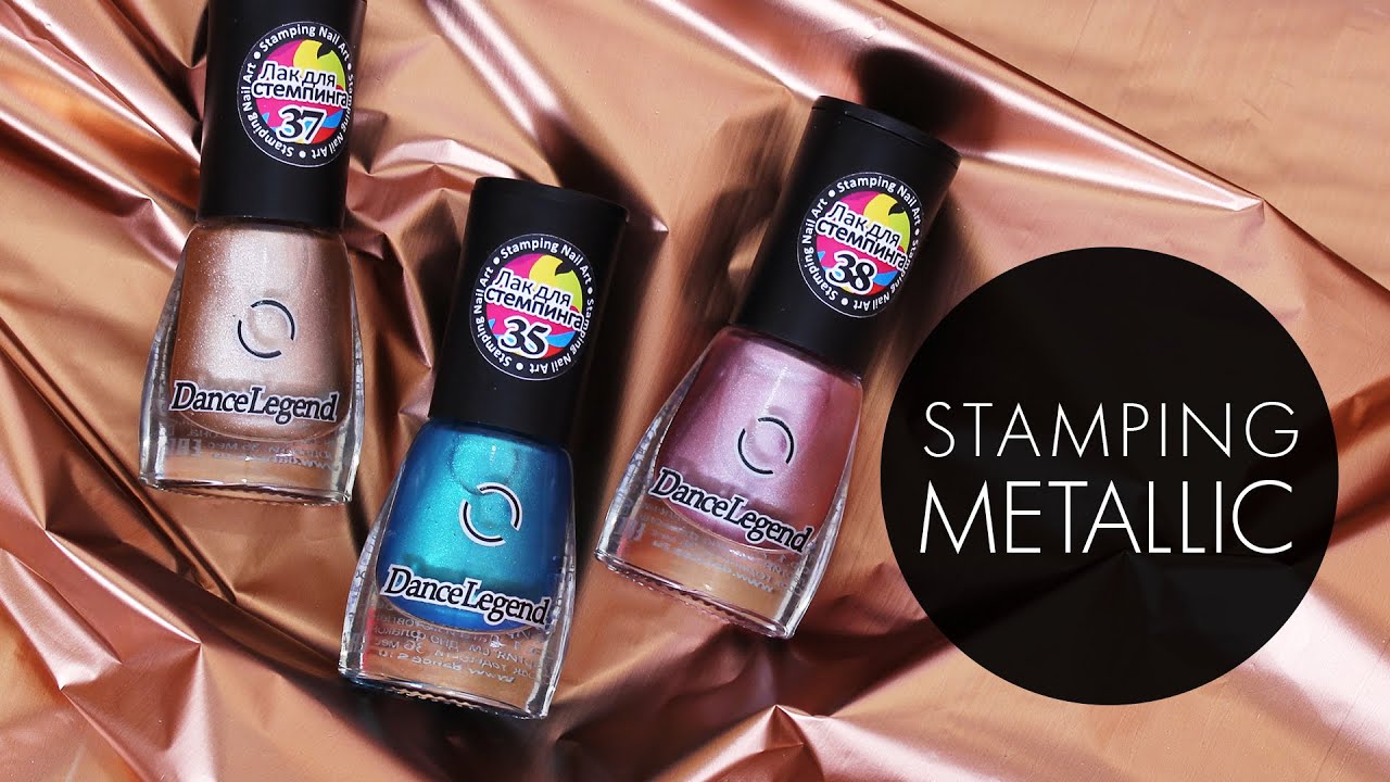 Stamping METALLIC Nail Polish Collection | Dance Legend