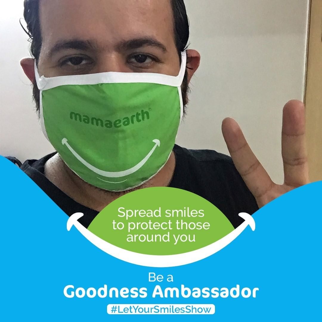 Mamaearth - Join us in spreading smiles for the greater good!

Protect those around you and do it with a smile on your face.
.
.
.
#mamaearth #LetYourSmilesShow #GoodnessAmbassador #protectionmask #ma...