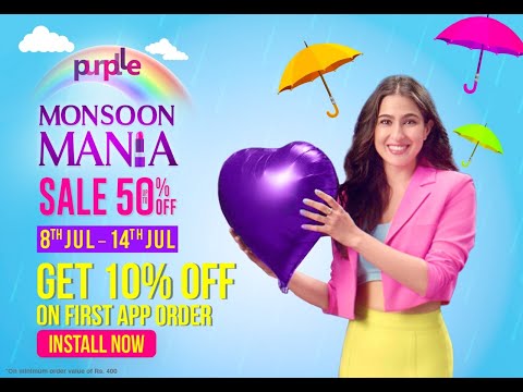 The PURPLLE MONSOON MANIA | 8th to 14th July