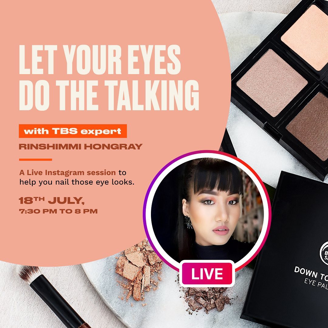 The Body Shop India - Join @rinshimmihongray today at 7.30 PM for a live session on our Instagram channel. It’s time to put a mask and let your eyes do the talking. Master the eye makeup ladies! #TheB...