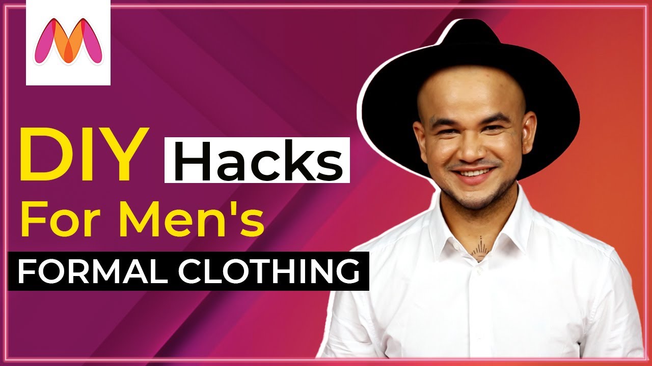 Top Formal Clothing Hacks For Men | Clothing Hacks | Hack It | Myntra