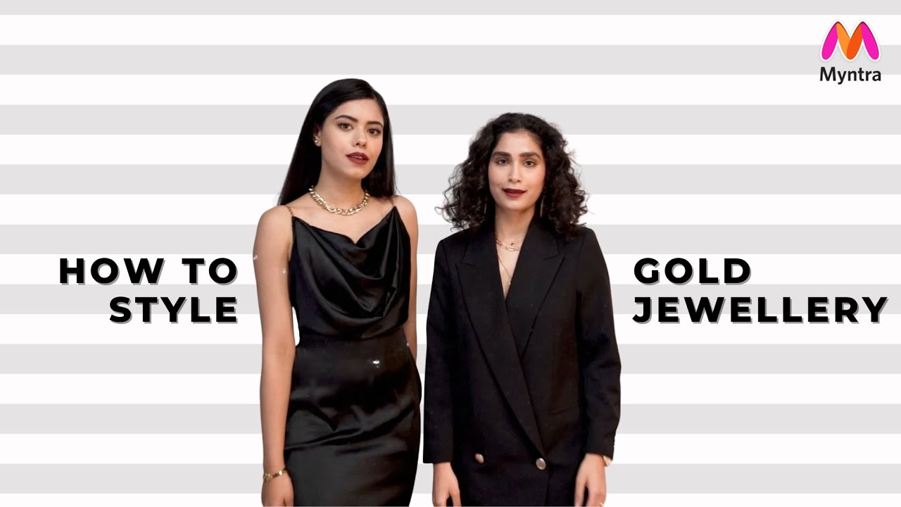 How To Style Gold Jewellery | Styles To Rock Roulette | Myntra Studio