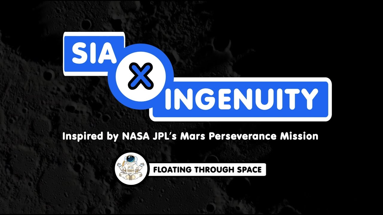 Sia x Ingenuity - Floating Through Space