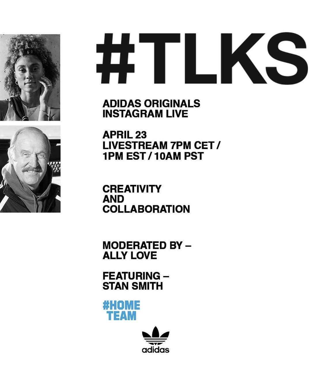 adidas Originals - Tune into our Instagram Live tomorrow where we’ll be speaking with @stansmithonline and @AllyMissLove about how they keep their creativity flowing at this time. #TLKS #Hometeam