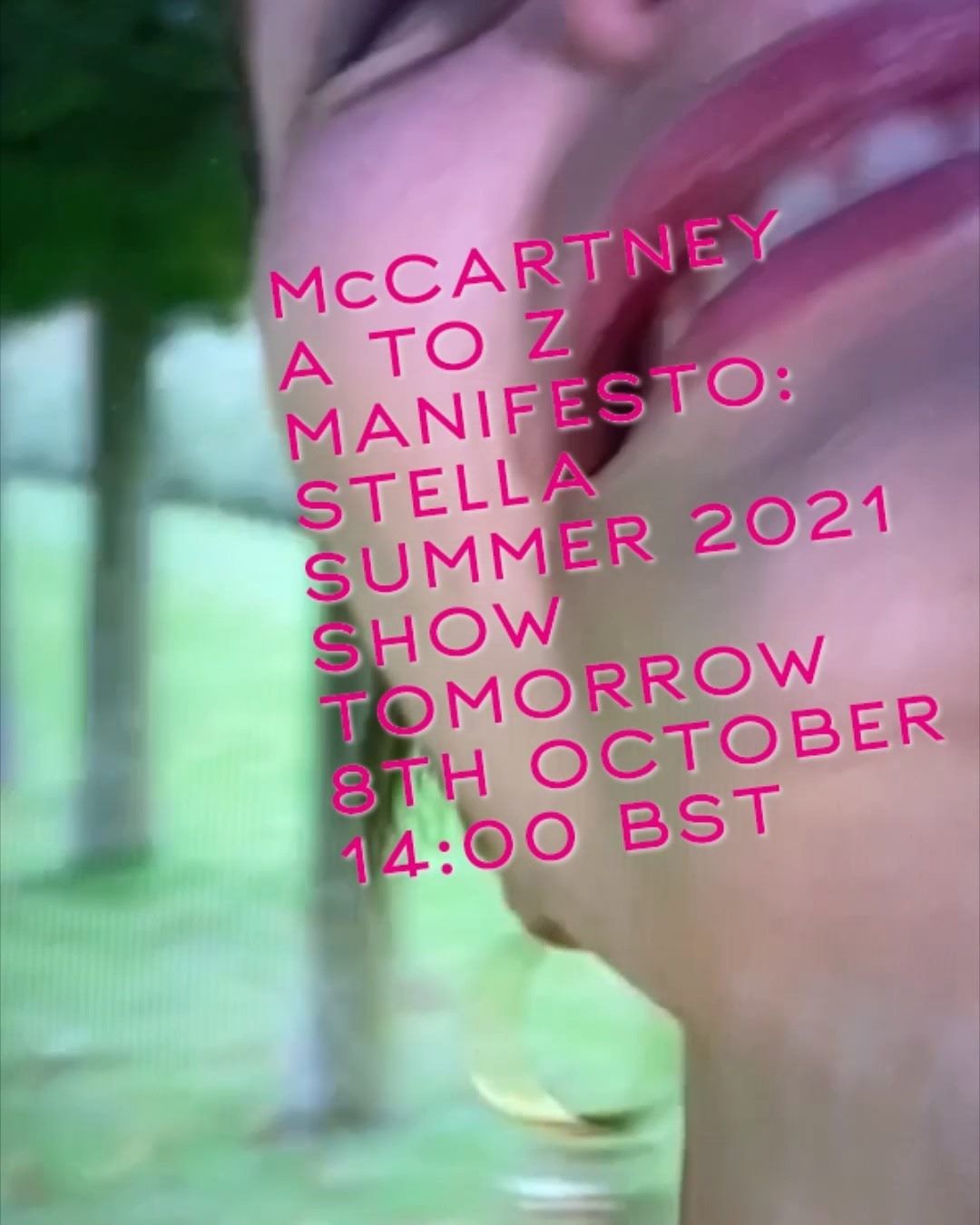 Stella McCartney - Join our McCartney A to Z Manifesto: Summer 2021 Show tomorrow at 14:00 BST here on @StellaMcCartney.⁣
⁣
Tomorrow 09:00 EST / 14:00 BST / 21:00 CST / 22:00 JST⁣
 ⁣
#StellaSummer21 #...