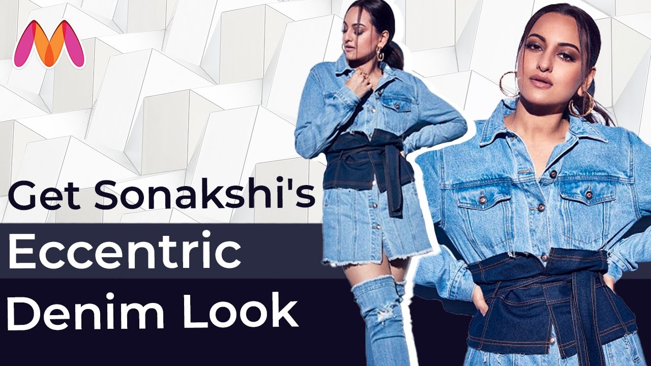 How To Get Sonakshi Sinha's Triple Denim Look | Celebrity Look In Budget | Myntra