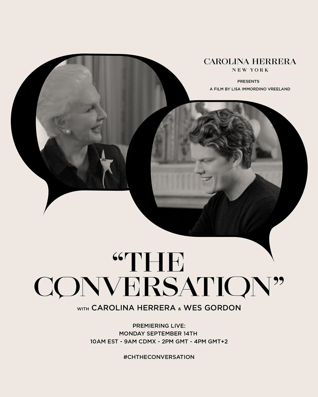 CAROLINA HERRERA - Unrehearsed. Unscripted. Unfiltered. THE CONVERSATION — a short film featuring our Founder, Carolina Herrera, and Creative Director @WesGordon. 

Premiering Monday September 14th, 1...